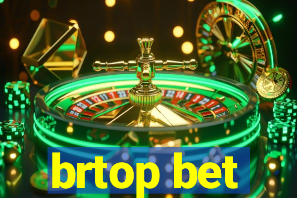 brtop bet